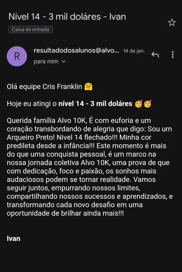 Ivan atingiu $3K/mês — Nível 14